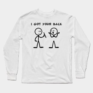 I Got Your Back Long Sleeve T-Shirt